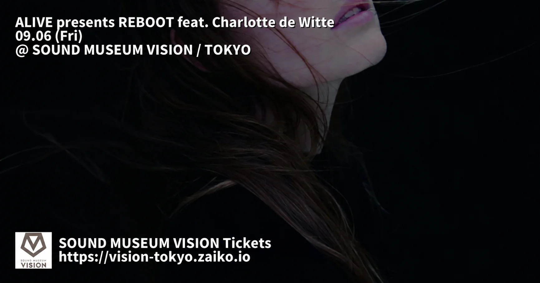 English translation of archived event artwork: [After One Year] Charlotte de Witte's Return to Japan Confirmed! Playing Shibuya's Sound Museum VISION on Friday, September 6!