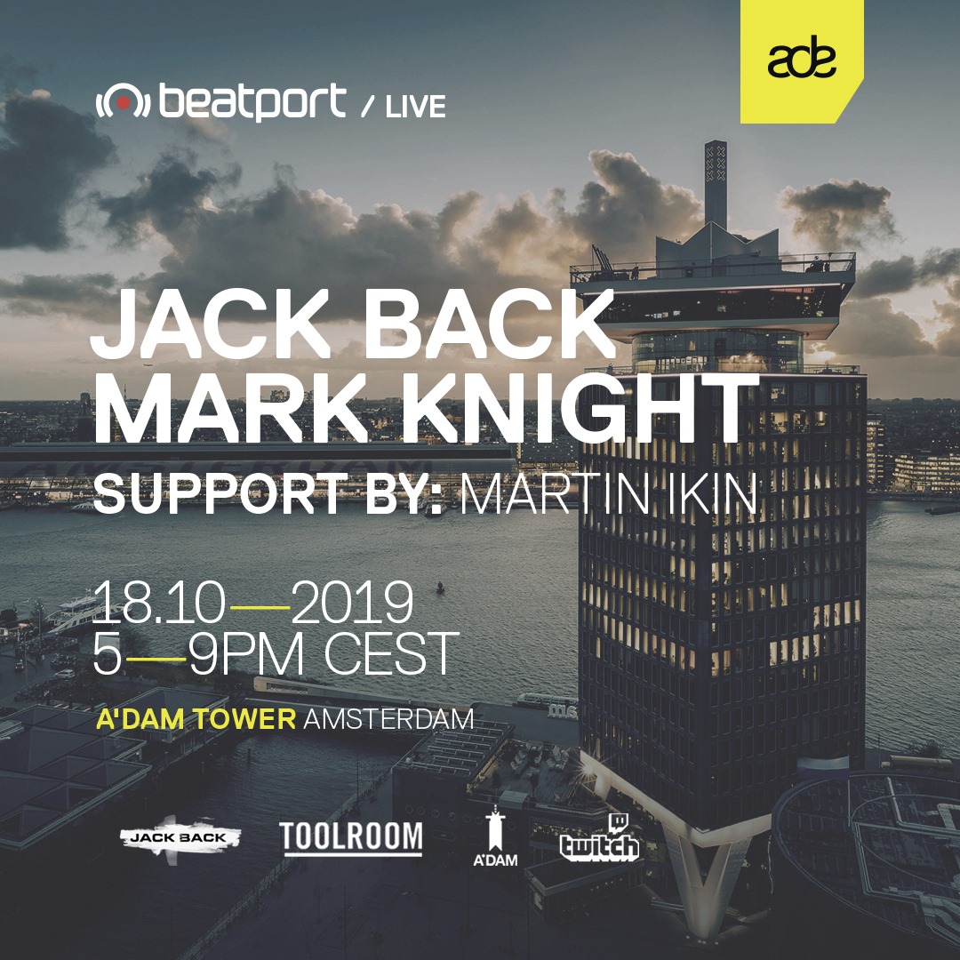 Jack BackとMark Knightの2019年ADE配信を告知するBeatportの原版フライヤー