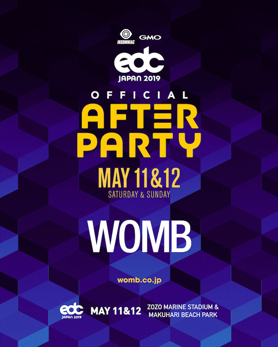 EDC JAPAN 2019 OFFICIAL AFTER PARTY、MAY 11&12、WOMB、会場URLを記した縦型フライヤー。