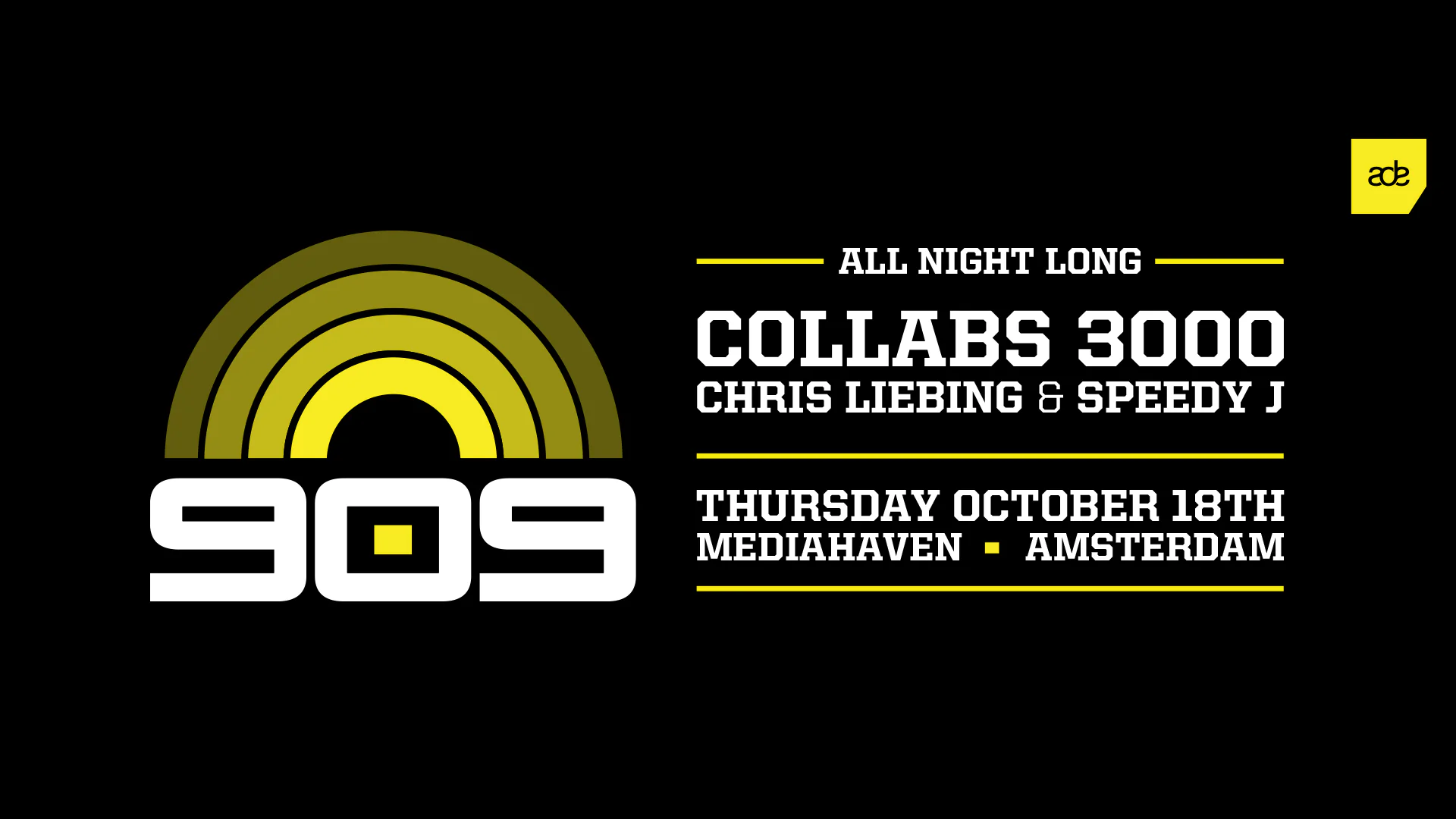 Collabs 3000のALL NIGHT LONG公演を告知する909の原版バナー