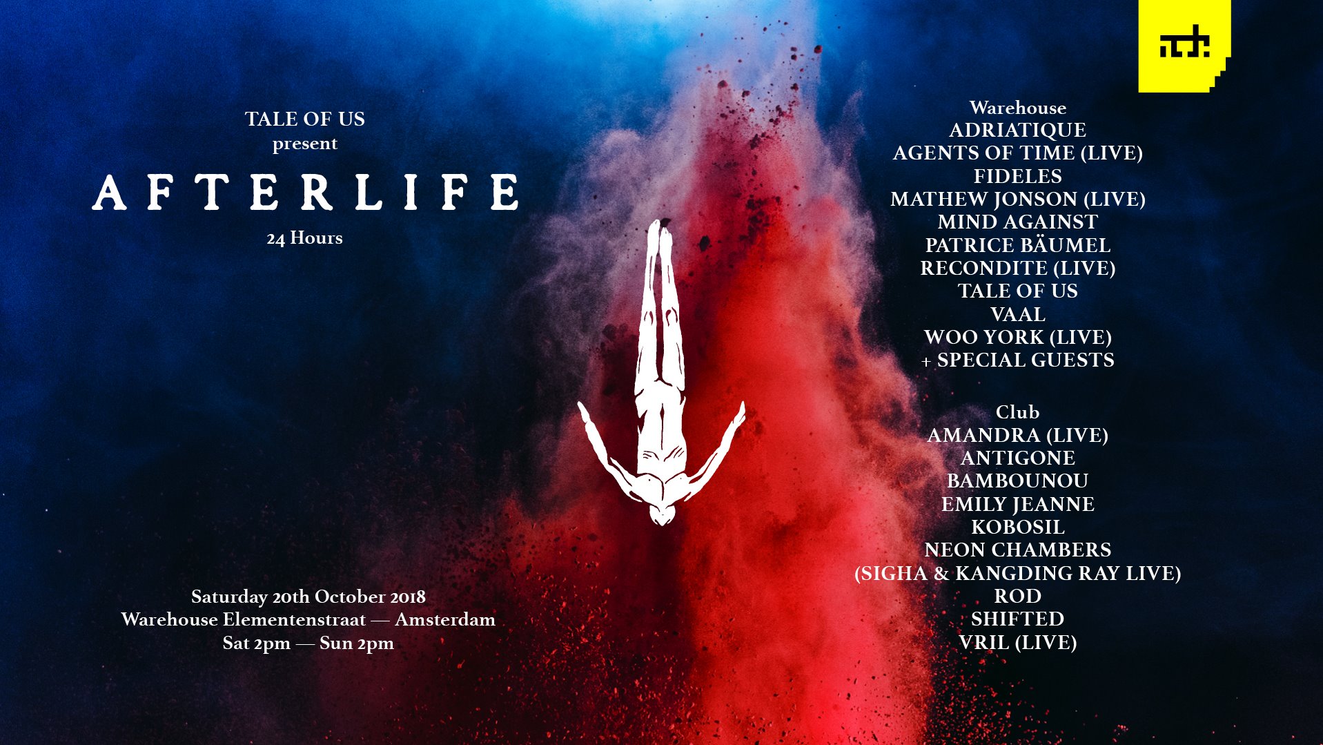 TALE OF US present AFTERLIFE 24 Hours、2018年10月20日、Warehouse Elementenstraat、Warehouse／Club別出演者を示す横長原画。